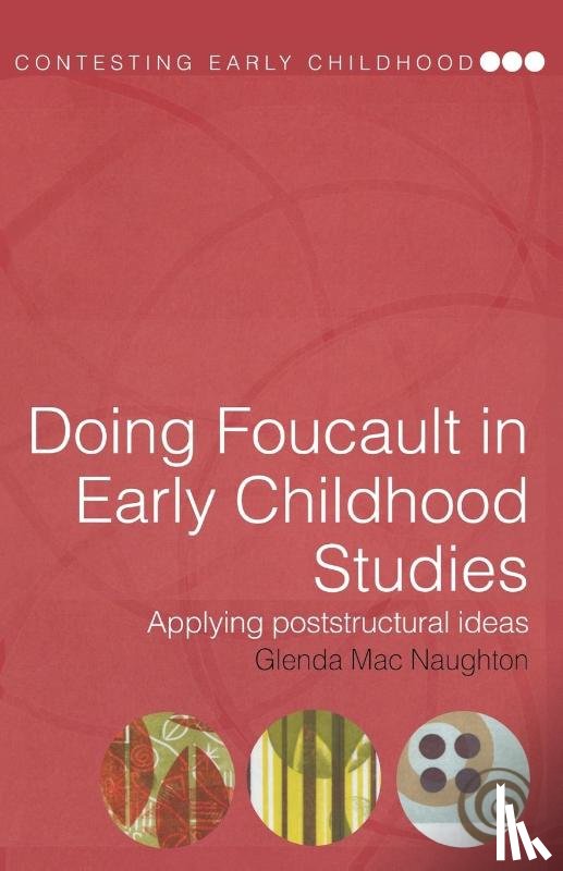 Mac Naughton, Glenda (formerly University of Melbourne - Doing Foucault in Early Childhood Studies