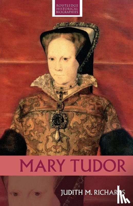 Richards, Judith M. (La Trobe University - Mary Tudor