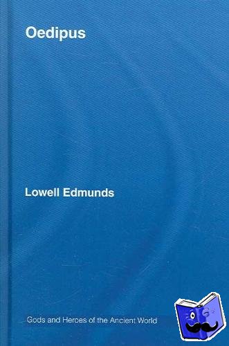 Edmunds, Lowell (Rutgers University, USA) - Oedipus