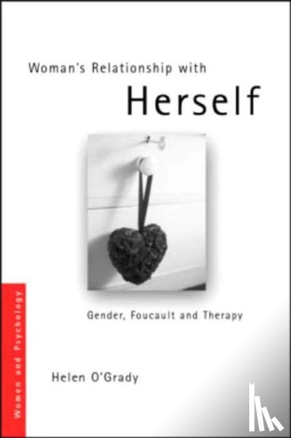 O'Grady, Helen - Woman's Relationship with Herself