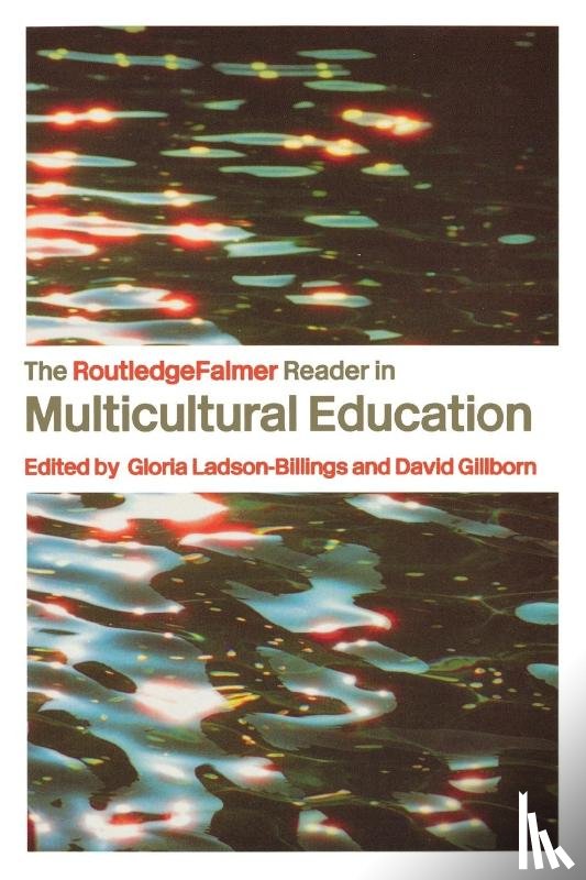  - The RoutledgeFalmer Reader in Multicultural Education