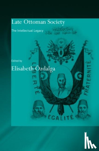 Ozdalga, Elisabeth - Late Ottoman Society