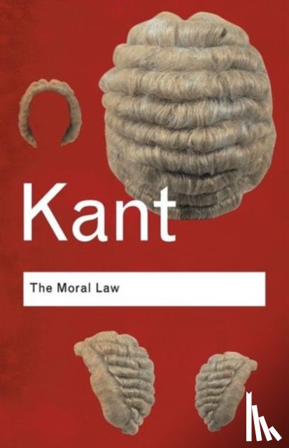 Kant, Immanuel - The Moral Law