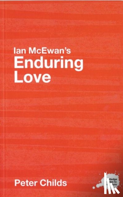 Childs, Peter (Newman University College - Ian McEwan's Enduring Love