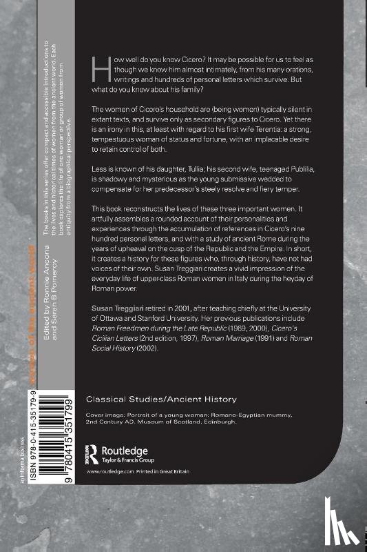 Treggiari, Susan (University of Oxford - Terentia, Tullia and Publilia