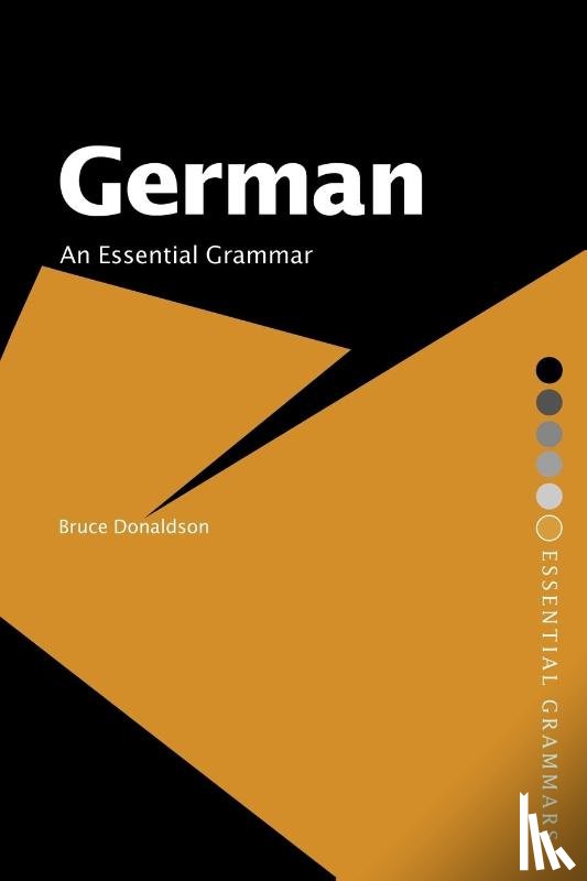 Donaldson, Bruce (University of Melbourne - German: An Essential Grammar