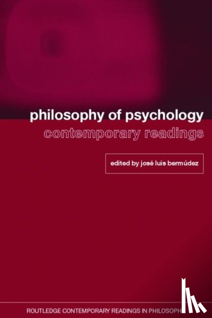  - Philosophy of Psychology: Contemporary Readings
