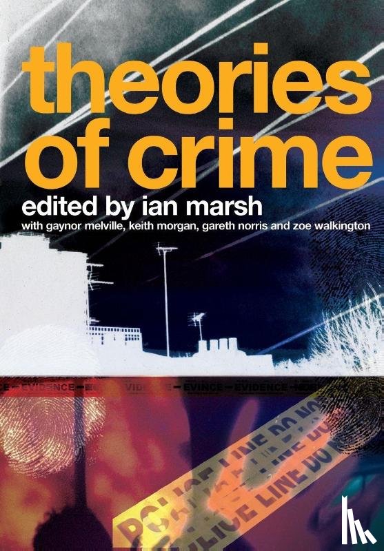  - Theories of Crime