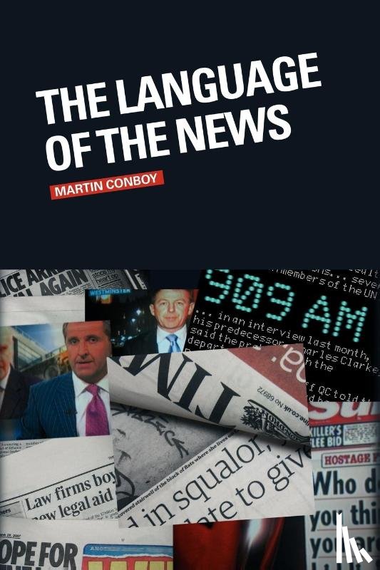 Conboy, Martin (University of Sheffield - The Language of the News