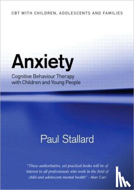 Stallard, Paul - Anxiety