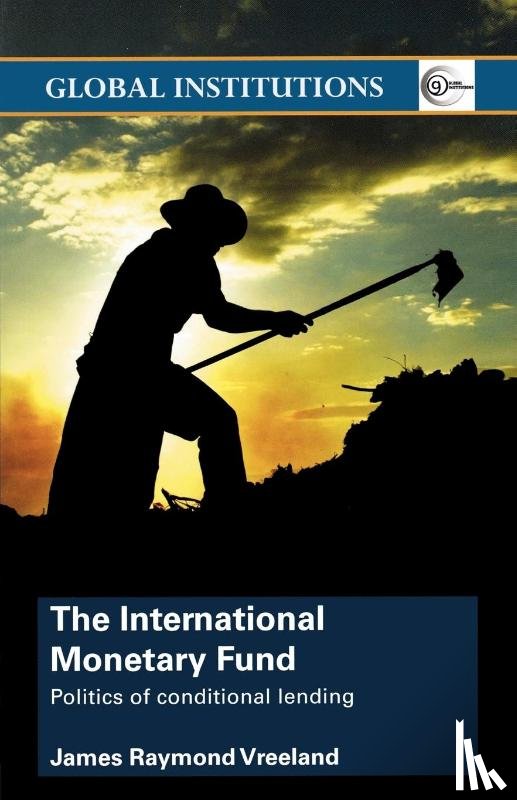 Vreeland, James Raymond (Yale University - The International Monetary Fund (IMF)