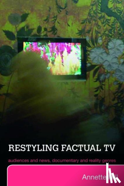 Hill, Annette (Lund University - Restyling Factual TV