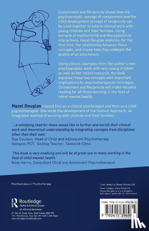 Douglas, Hazel (Head of Child Psychology and Psychotherapy Service - Containment and Reciprocity