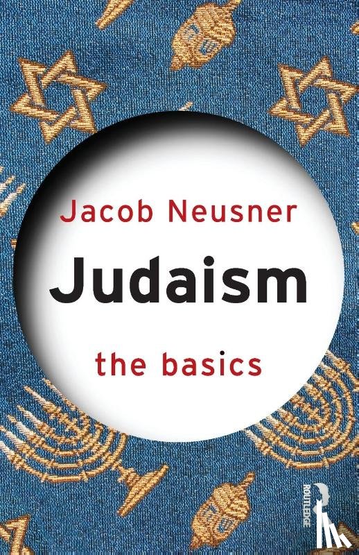 Neusner, Jacob (Bard College - Judaism: The Basics