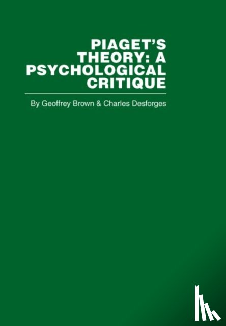 Brown, Geoffrey, Desforges, Charles - Piaget's Theory