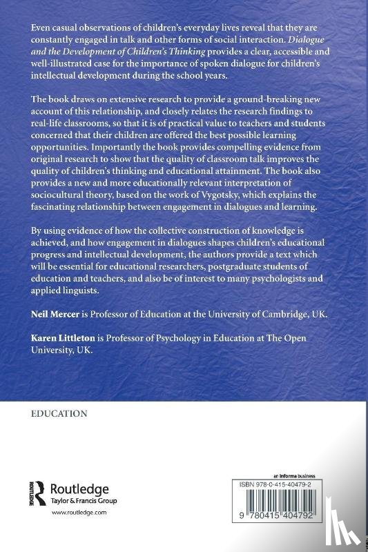 Mercer, Neil (University of Cambridge, Littleton, Karen (The Open University - Dialogue and the Development of Children's Thinking