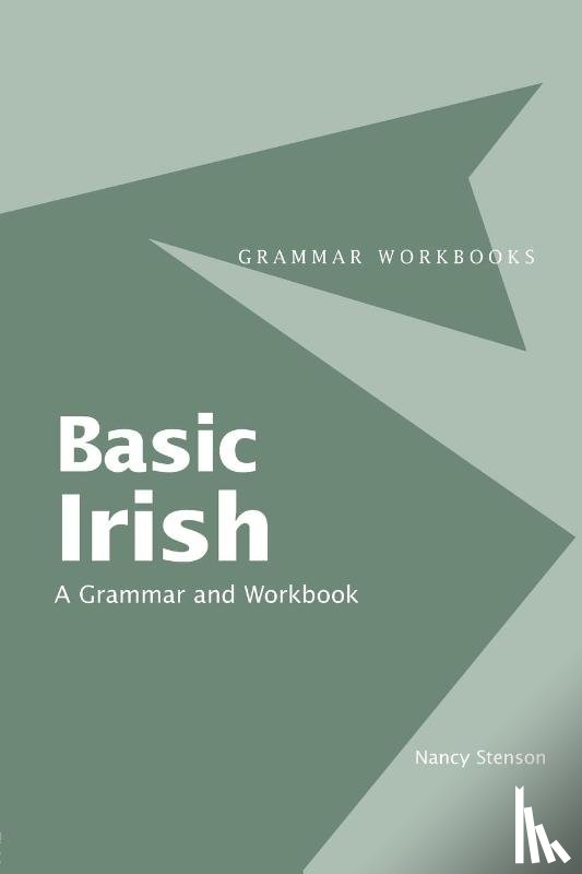 Stenson, Nancy (University of Minnesota - Basic Irish: A Grammar and Workbook
