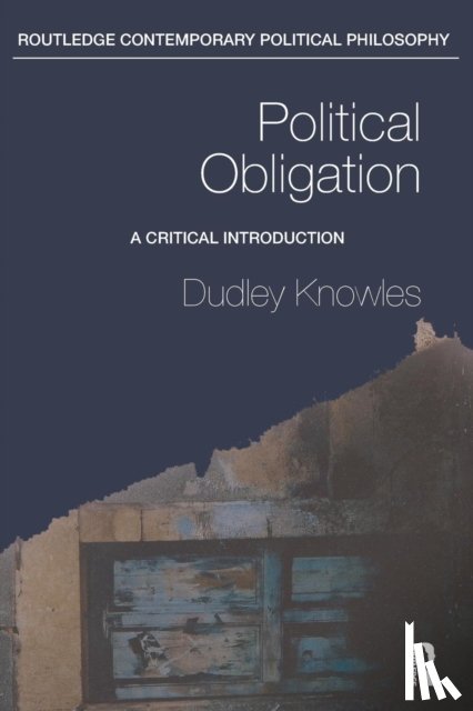 Knowles, Dudley (University of Glasgow - Political Obligation