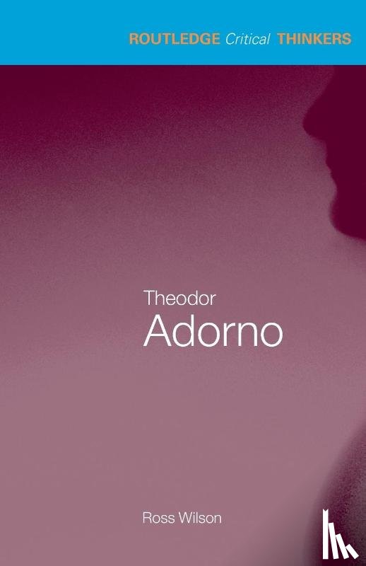 Wilson, Ross (Emmanuel College - Theodor Adorno