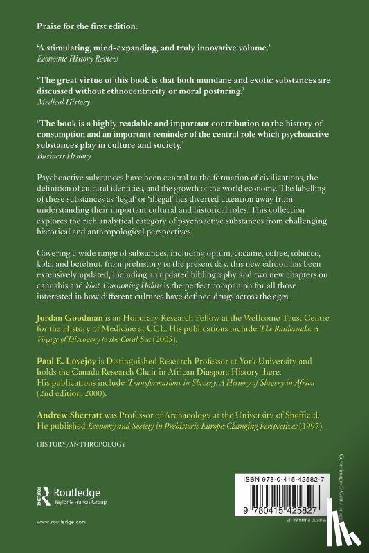  - Consuming Habits: Global and Historical Perspectives on How Cultures Define Drugs