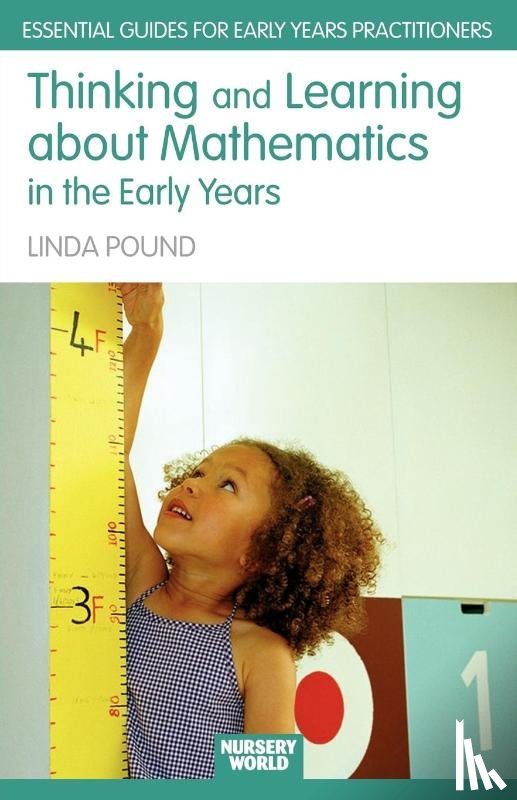 Pound, Linda (Education Consultant - Thinking and Learning About Mathematics in the Early Years