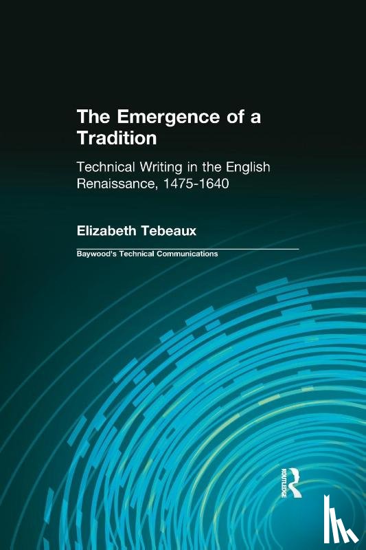 Tebeaux, Elizabeth - The Emergence of a Tradition