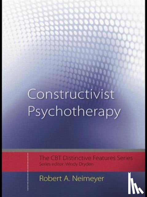 Neimeyer, Robert A. (University of Memphis - Constructivist Psychotherapy