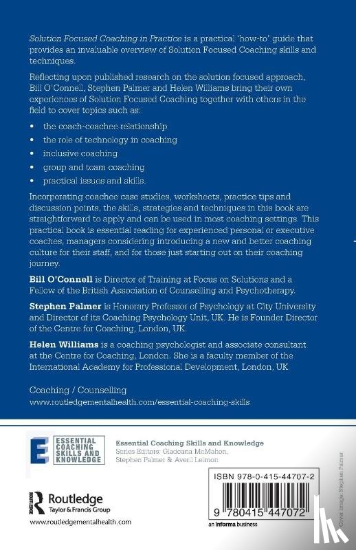 O'Connell, Bill (Focus on Solutions, Palmer, Stephen (Director, Williams, Helen (Faculty of Solution Focused Practice - Solution Focused Coaching in Practice
