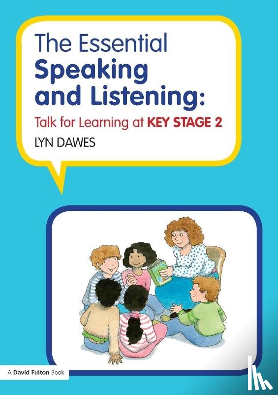 Dawes, Lyn (Northampton University - The Essential Speaking and Listening