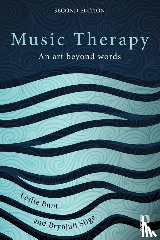 Bunt, Leslie (University of West England, Stige, Brynjulf (The Grieg Academy - Music Therapy