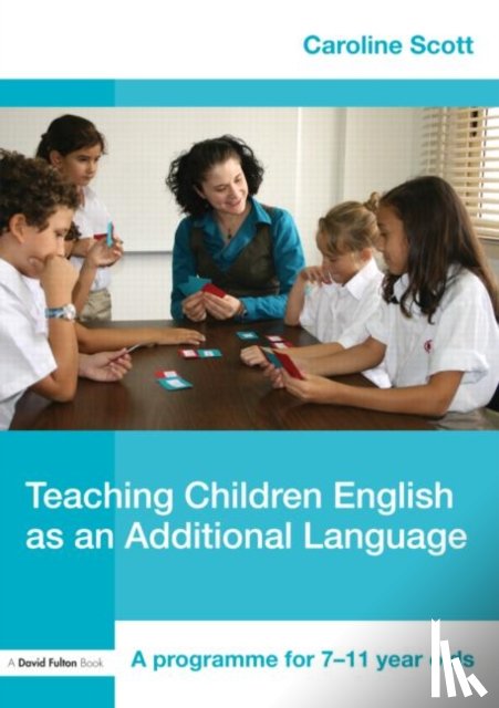 Scott, Caroline (EAL Teacher and Project Leader - Teaching Children English as an Additional Language