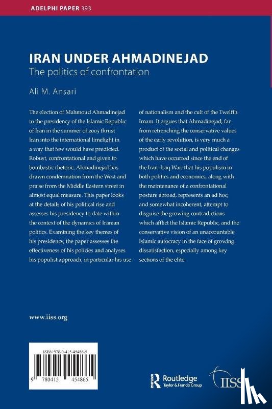 Ansari, Ali M. (University of St Andrews - Iran under Ahmadinejad