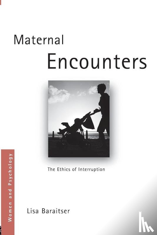 Baraitser, Lisa (Birkbeck - Maternal Encounters