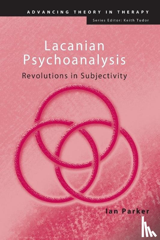 Parker, Ian (University of Manchester - Lacanian Psychoanalysis