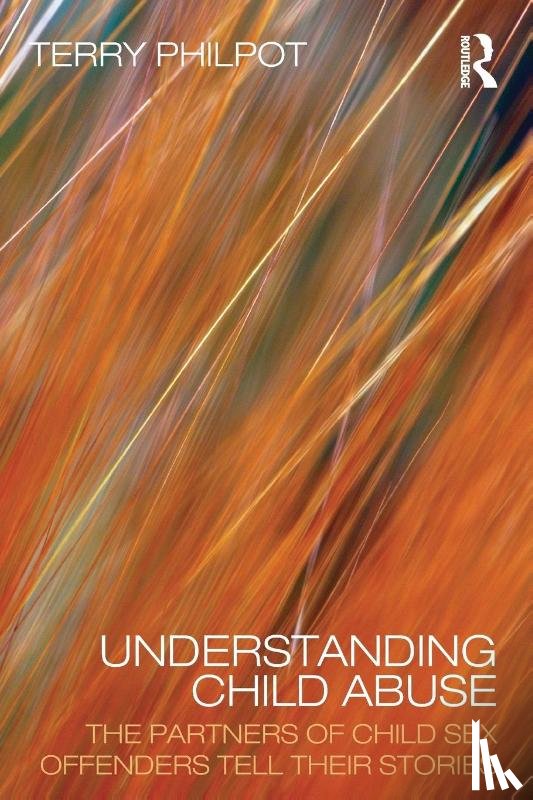 Philpot, Terry - Understanding Child Abuse
