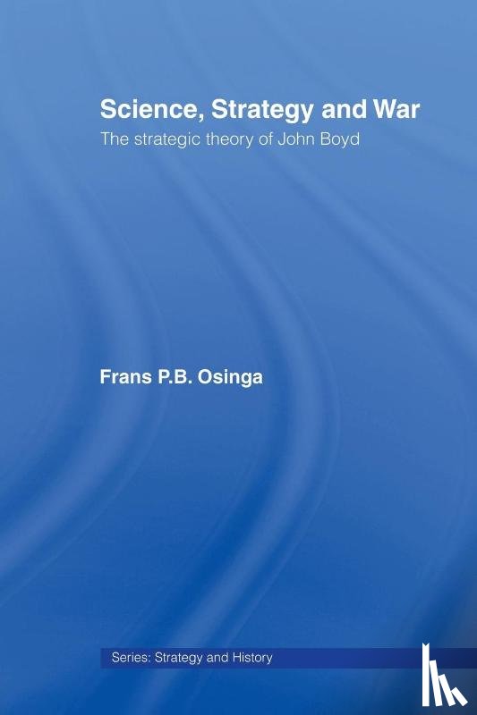 Osinga, Frans P.B. (Joint Air Power Competence Centre - Science, Strategy and War