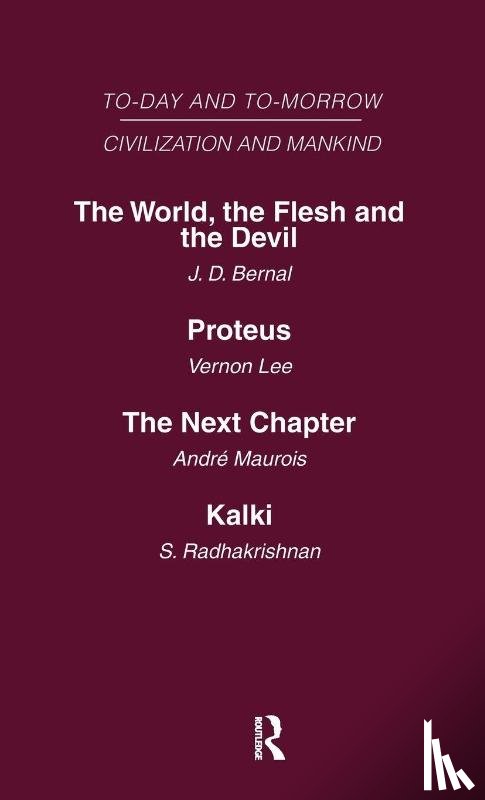 Bernal, Lee - Today and Tomorrow Mankind and Civilization Volume 2
