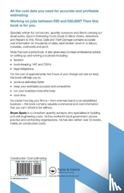 Spain, Bryan - Spon's Estimating Costs Guide to Minor Works, Alterations and Repairs to Fire, Flood, Gale and Theft Damage