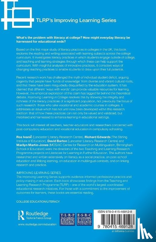 Ivanic, Roz (Lancaster University, Smith, June (University of Stirling, Edwards, Richard (University of Stirling, Barton, David (Lancaster University - Improving Learning in College