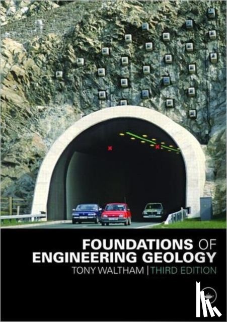 Waltham, A.C., Waltham, Tony (Retired from Nottingham Trent University - Foundations of Engineering Geology