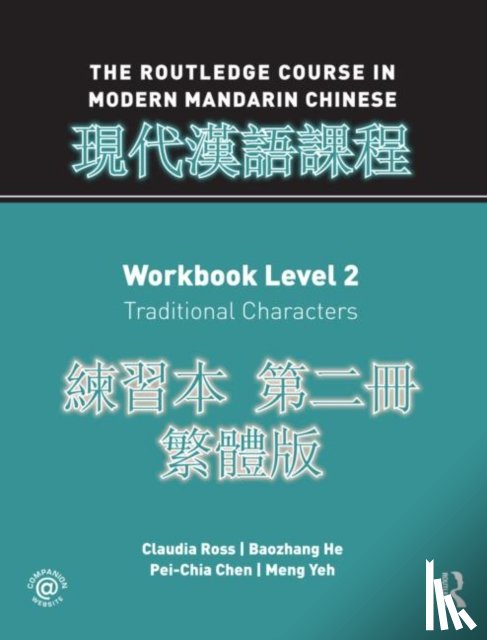 Ross, Claudia - Routledge Course in Modern Mandarin Chinese Workbook 2 (Traditional)