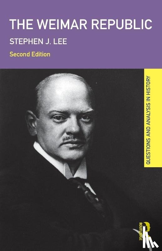 Lee, Stephen J. - The Weimar Republic