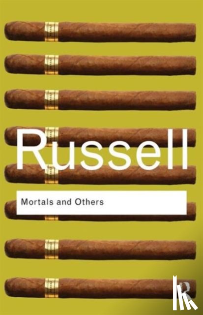 Russell, Bertrand - Mortals and Others