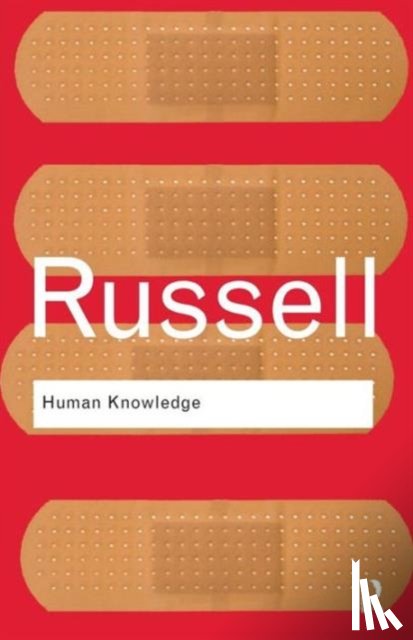 Russell, Bertrand - Human Knowledge: Its Scope and Limits