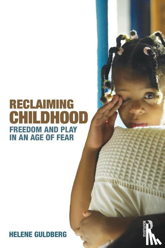 Guldberg, Helene (The Open University - Reclaiming Childhood