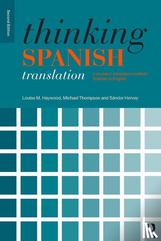 Thompson, Michael (University of Durham, Haywood, Louise - Thinking Spanish Translation