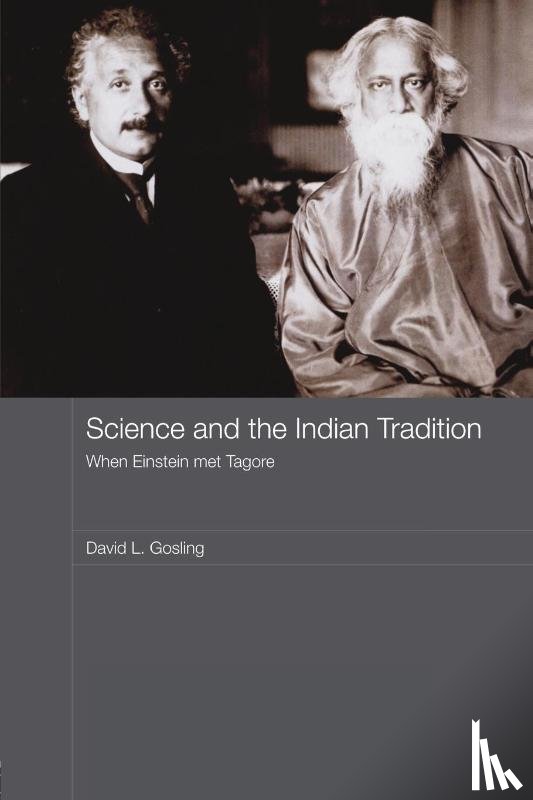 Gosling, David L. (University of Cambridge, UK) - Science and the Indian Tradition