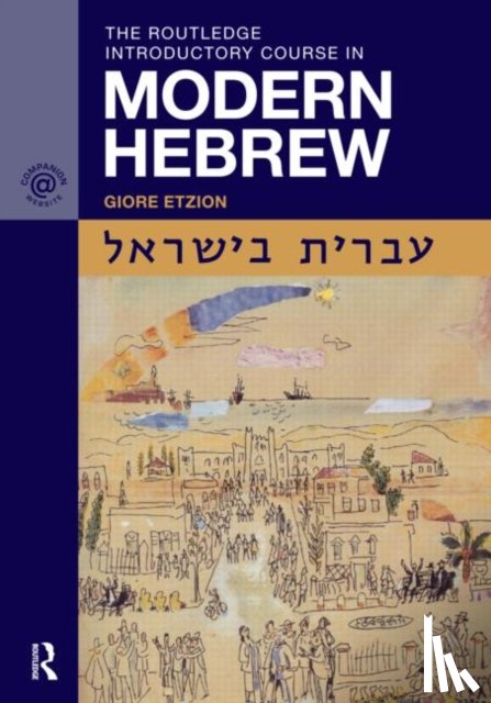 Giore (Washington University in St. Louis, USA) Etzion - The Routledge Introductory Course in Modern Hebrew