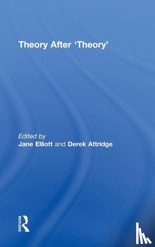  - Theory After 'Theory'