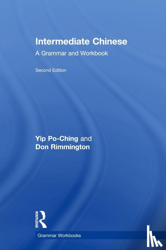 Yip, Po-Ching (University of Leeds, Rimmington, Don (University of Leeds - Intermediate Chinese